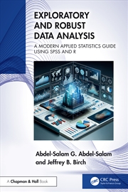 Buy Exploratory And Robust Data Analysis A Modern Applied Statistics Guide Using Spss And Python