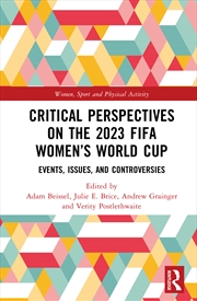 Buy Critical Perspectives On The 2023 Fifa Women’S World Cup Events, Issues, And Controversies