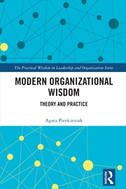 Buy Modern Organizational Wisdom Theory And Practice