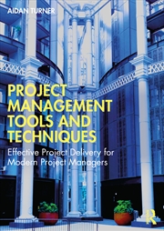 Buy Project Management Tools And Techniques A Guide To Good Practice