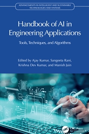 Buy Handbook Of Ai In Engineering Applications Tools, Techniques, And Algorithms
