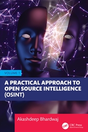 Buy Practical Approach To Open Source Intelligence (Osint) - Volume 1