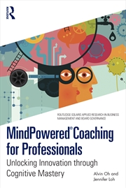 Buy Mindpowered Coaching For Professionals Unlocking Innovation Through Cognitive Mastery