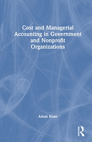 Buy Cost And Managerial Accounting In Government And Nonprofit Organizations
