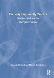 Buy Everyday Community Practice Principles And Practice