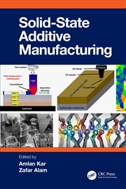 Buy Solid State Additive Manufacturing