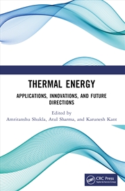 Buy Thermal Energy Applications, Innovations, And Future Directions