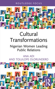 Buy Cultural Transformations Nigerian Women Leading Public Relations