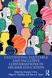 Buy Cultivating Equitable And Inclusive Conversations In Higher Education
