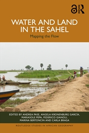 Buy Water And Land In The Sahel Mapping The Flow