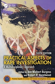 Buy Practical Aspects Of Rape Investigation A Multidisciplinary Approach,
