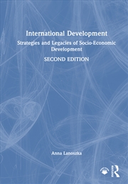 Buy International Development Strategies And Legacies Of Socio-Economic Development