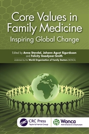 Buy Core Values In Family Medicine Inspiring Global Change