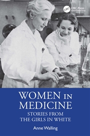 Buy Women In Medicine Stories From The Girls In White