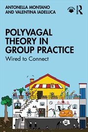 Buy Polyvagal Theory In Group Practice Wired To Connect