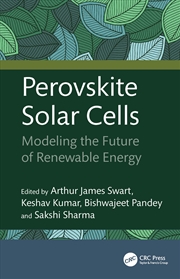 Buy Perovskite Solar Cells Modeling The Future Of Renewable Energy