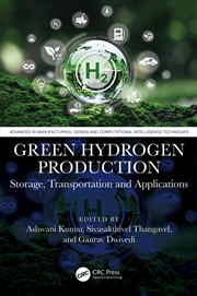 Buy Green Hydrogen Production Storage, Transportation And Applications