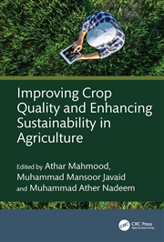 Buy Improving Crop Quality And Enhancing Sustainability In Agriculture