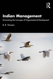 Buy Indian Management Uncovering The Concepts Of Organizational Development