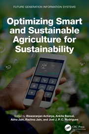 Buy Optimizing Smart And Sustainable Agriculture For Sustainability