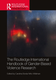 Buy Routledge International Handbook Of Gender-Based Violence Research
