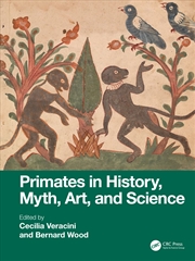 Buy Primates In History, Myth, Art, And Science