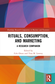 Buy Rituals, Consumption, And Marketing A Research Companion