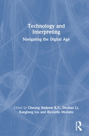 Buy Technology And Interpreting Navigating The Digital Age
