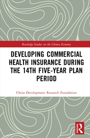 Buy Developing Commercial Health Insurance During The 14th Five-Year Plan Period
