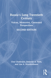 Buy Russia's Long Twentieth Century Voices, Memories, Contested Perspectives