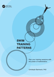 Buy Swim Training Patterns Plan Your Training Sessions With The Power Of Mathematics