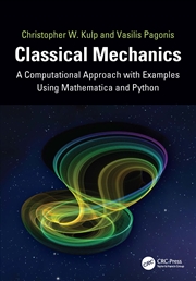 Buy Classical Mechanics A Computational Approach With Examples Using Mathematica And Python
