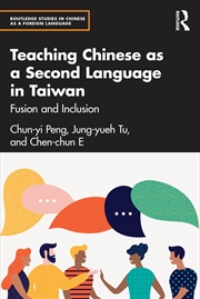 Buy Teaching Chinese As A Second Language In Taiwan Fusion And Inclusion