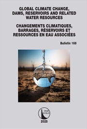 Buy Global Climate Change, Dams, Reservoirs And Related Water Resources / Changements Climatiques, Barra