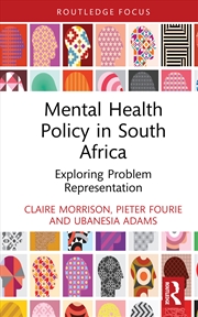 Buy Mental Health Policy In South Africa Exploring Problem Representation