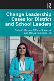 Buy Change Leadership Cases For District And School Leaders