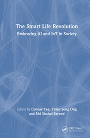 Buy Smart Life Revolution Embracing Ai And Iot In Society