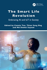 Buy Smart Life Revolution Embracing Ai And Iot In Society