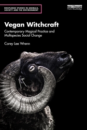 Buy Vegan Witchcraft Contemporary Magical Practice And Multispecies Social Change.