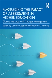 Buy Maximizing The Impact Of Assessment In Higher Education Closing The Loop With Change Management