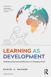 Buy Learning As Development Rethinking International Education In A Changing World
