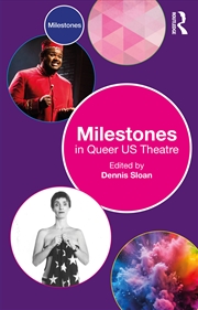 Buy Milestones In Queer Us Theatre