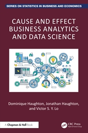 Buy Cause And Effect Business Analytics And Data Science