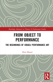 Buy From Object To Performance The Beginnings Of Israeli Performance Art