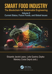 Buy Smart Food Industry: The Blockchain For Sustainable Engineering Volume Ii - Current Status, Future F