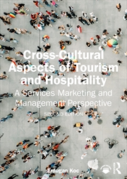 Buy Cross-Cultural Aspects Of Tourism And Hospitality A Services Marketing And Management Perspective