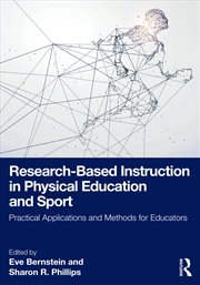 Buy Research-Based Instruction In Physical Education And Sport Practical Applications And Methods For Ed