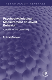 Buy Psychophysiological Measurement Of Covert Behavior A Guide For The Laboratory