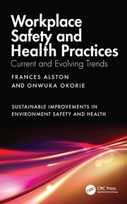 Buy Workplace Safety And Health Practices Current And Evolving Trends
