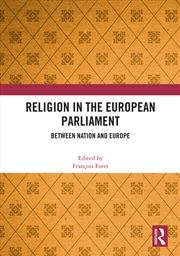 Buy Religion In The European Parliament Between Nation And Europe